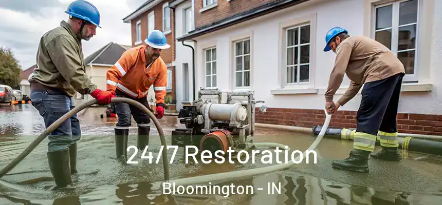 24/7 Restoration Bloomington - IN