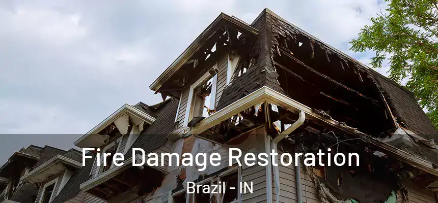  Fire Damage Restoration Brazil - IN
