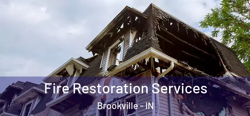  Fire Restoration Services Brookville - IN