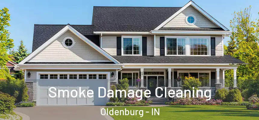 Smoke Damage Cleaning Oldenburg - IN
